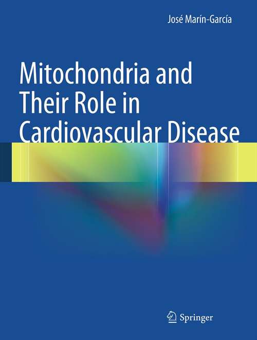 Book cover of Mitochondria and Their Role in Cardiovascular Disease