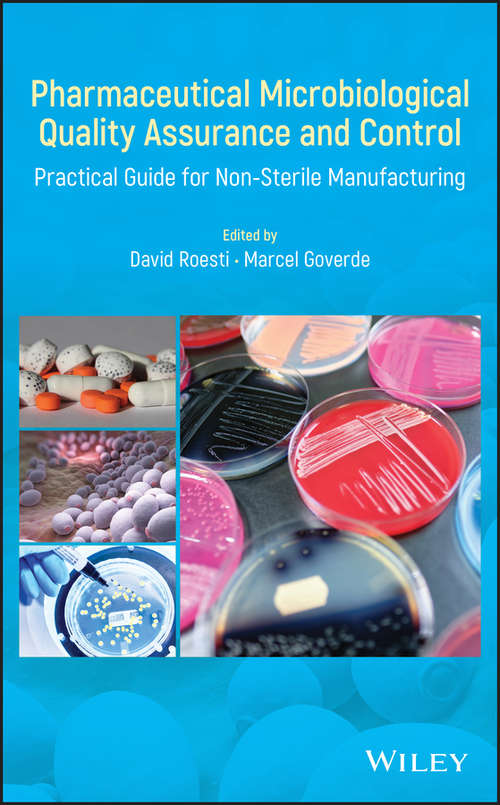 Book cover of Pharmaceutical Microbiological Quality Assurance and Control: Practical Guide for Non-Sterile Manufacturing