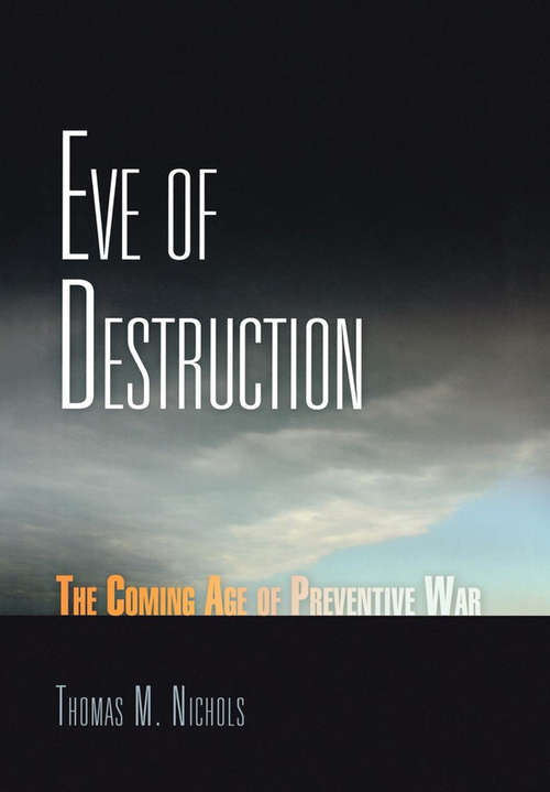 Book cover of Eve of Destruction