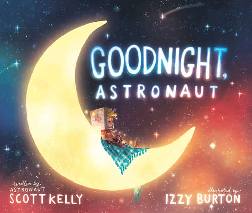 Book cover of Goodnight, Astronaut