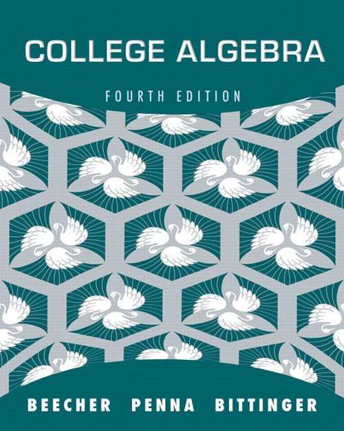 College Algebra (4th Edition)