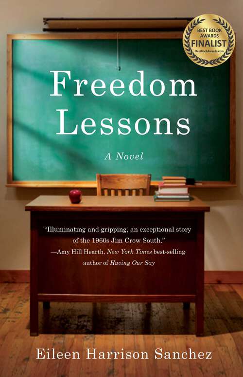 Book cover of Freedom Lessons: A Novel