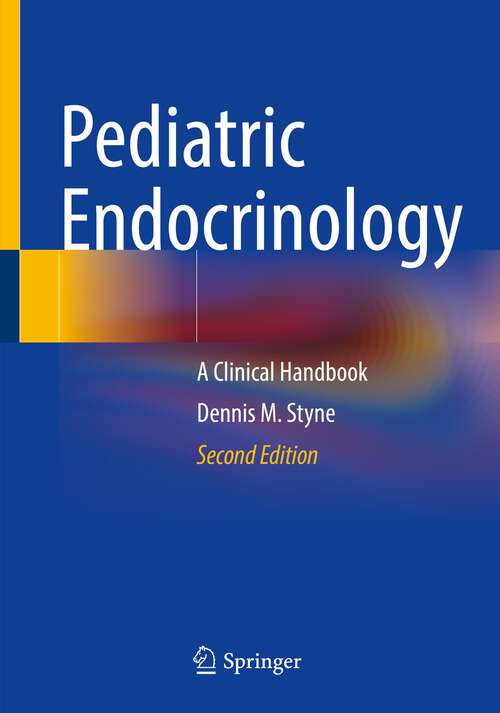 Book cover of Pediatric Endocrinology: A Clinical Handbook (2nd ed. 2023)