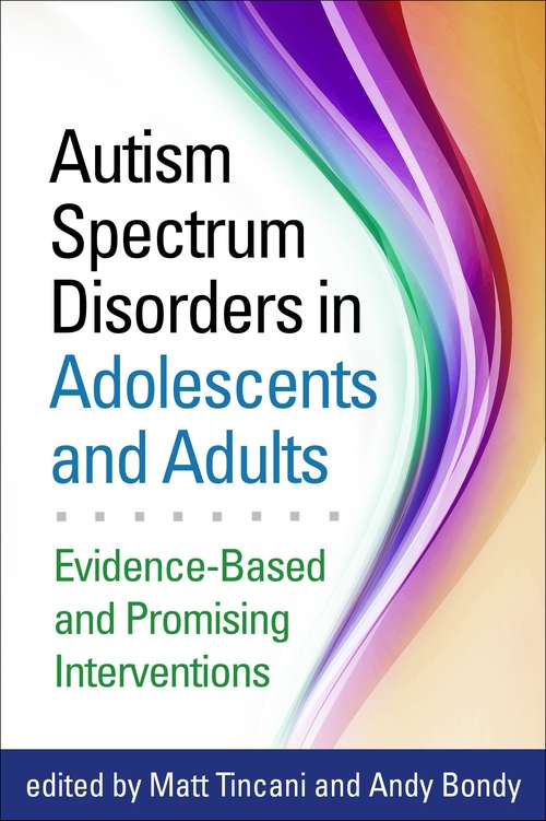 Book cover of Autism Spectrum Disorders in Adolescents and Adults