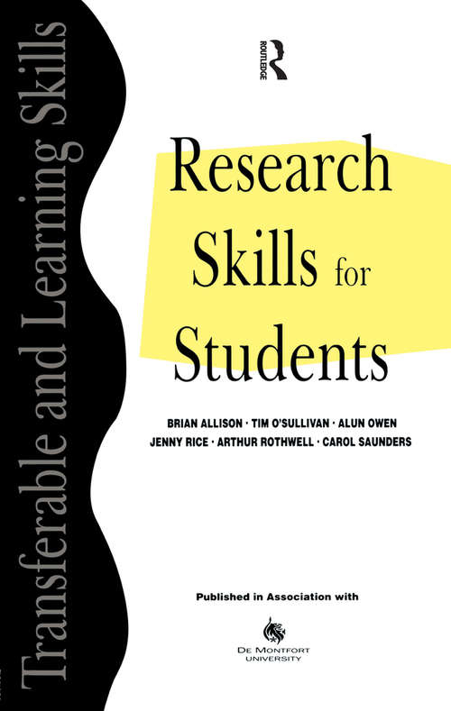 Research Skills for Students (Transferable And Learning Skills Ser.)