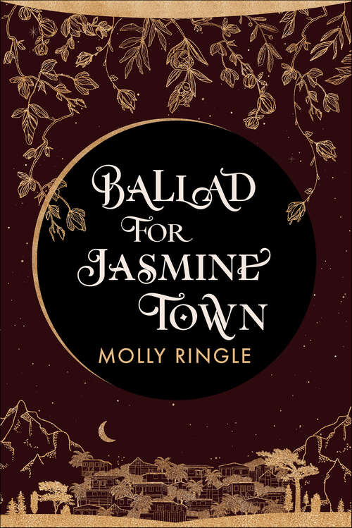 Book cover of Ballad for Jasmine Town (Eidolonia #2)