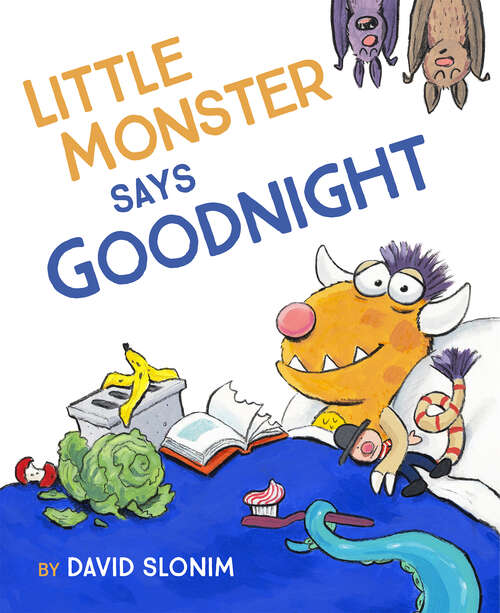 Book cover of Little Monster Says Goodnight