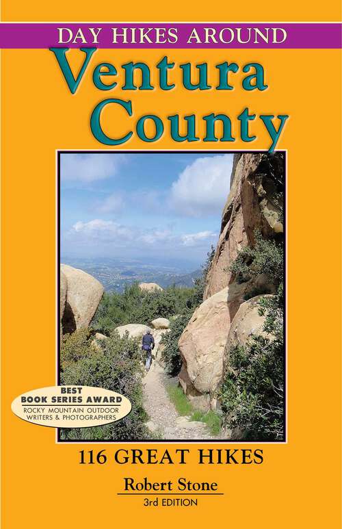 Book cover of Day Hikes Around Ventura County: 116 Great Hikes