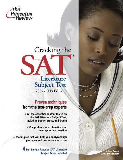 Cracking the SAT Literature Subject Test, 2007-2008 Edition