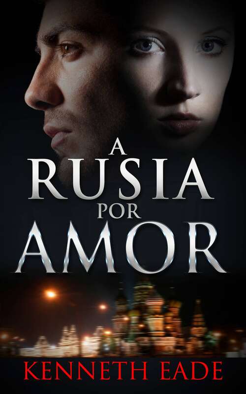 Book cover of A Rusia por Amor