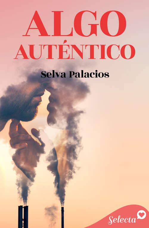 Book cover of Algo auténtico
