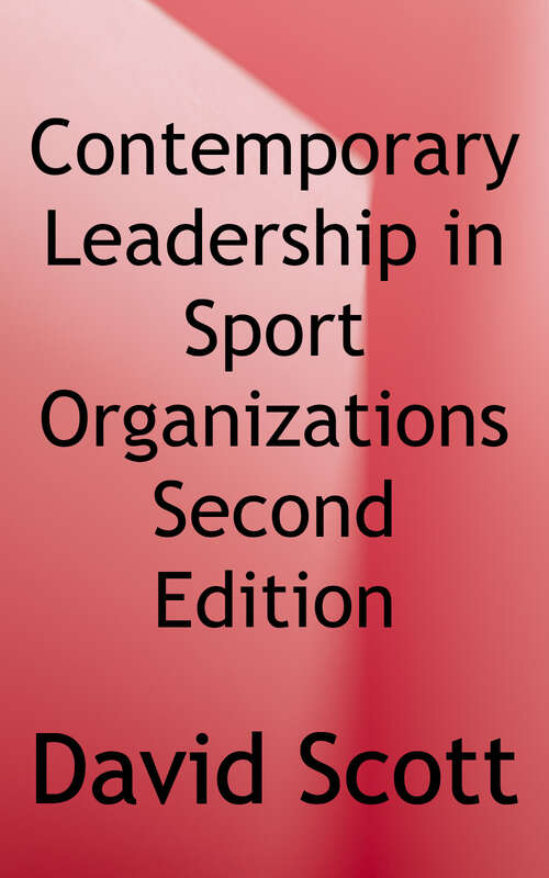 Contemporary Leadership in Sport Organizations