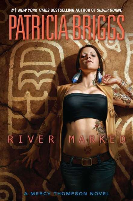 Book cover of River Marked (Mercy Thompson, Book #6)