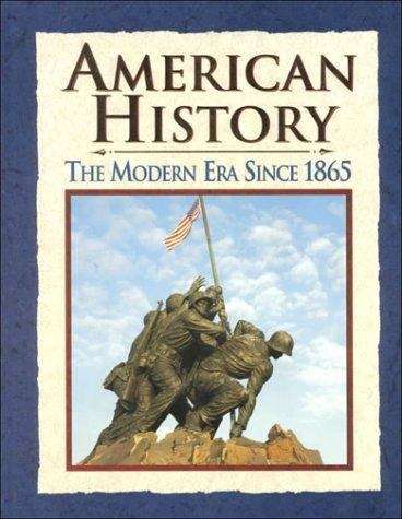American History: The Modern Era since 1865