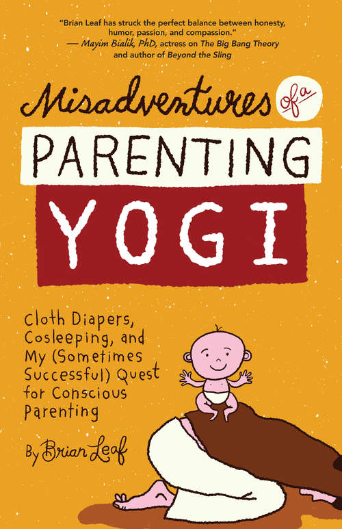 Book cover of Misadventures of a Parenting Yogi