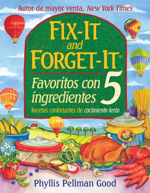 Book cover of Fix-it and Forget-it Favoritos Con 5 Ingredientes: Favoritos Con 5 Ingredientes (Ebook Original, Digital Original) (Fix It And Forget It Ser.)