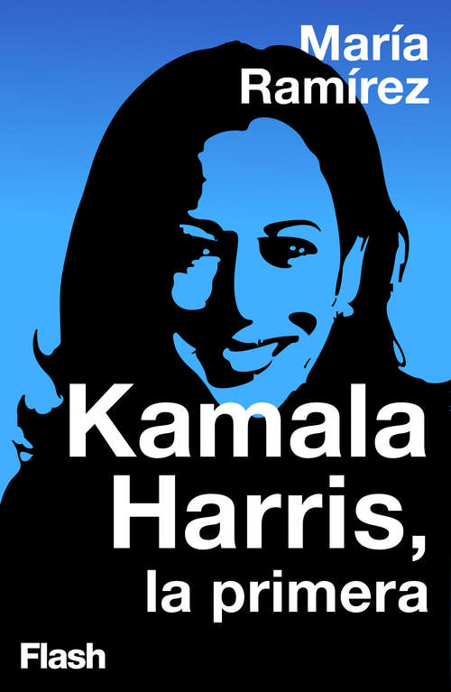 Book cover of Kamala Harris, la primera