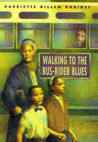 Book cover of Walking to the Bus Rider Blues