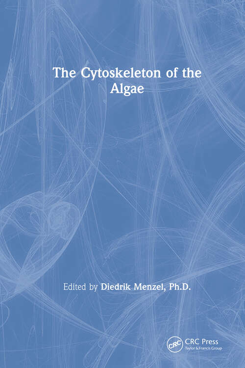 Book cover of The Cytoskeleton of the Algae (1)