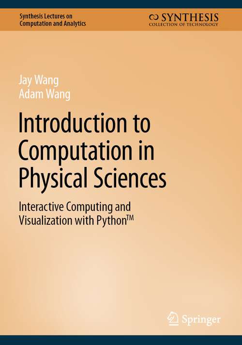 Cover image of Introduction to Computation in Physical Sciences