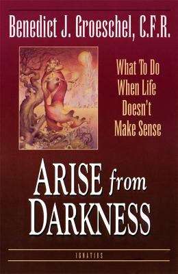 Book cover of Arise From Darkness