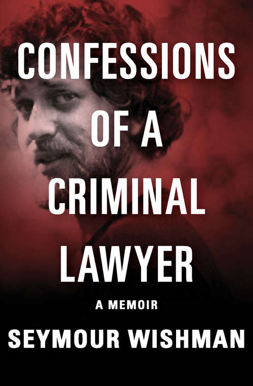 Book cover of Confessions of a Criminal Lawyer