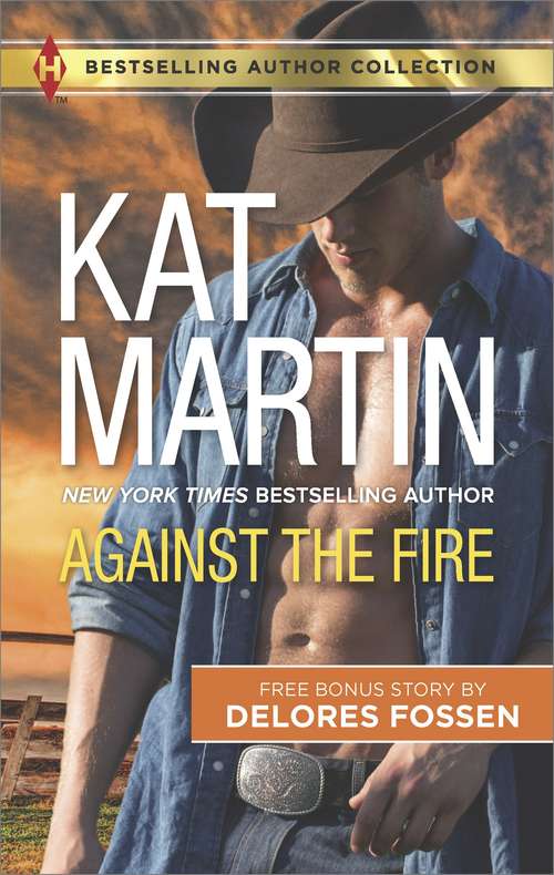 Book cover of Against the Fire: Outlaw Lawman