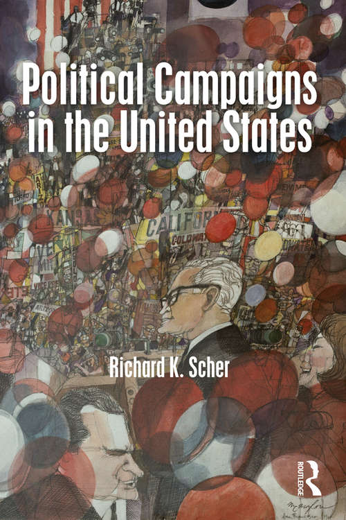 Book cover of Political Campaigns in the United States