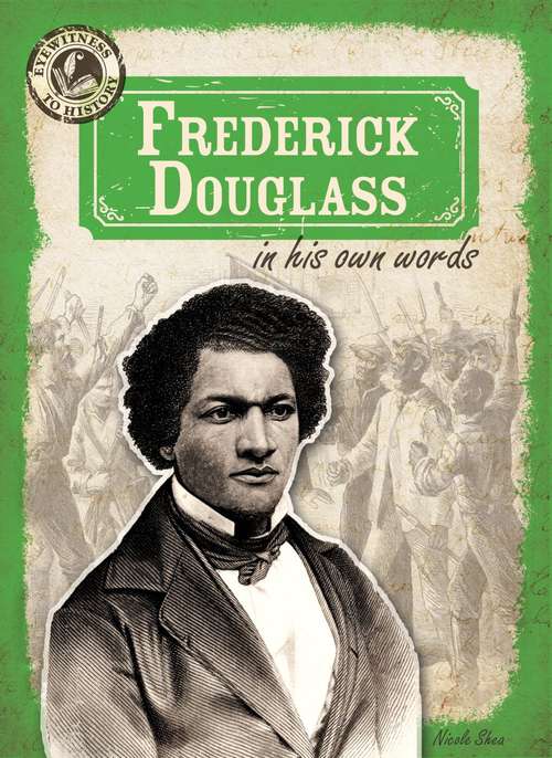 Book cover of Frederick Douglass In His Own Words