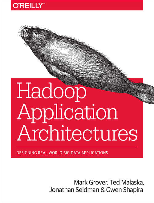 Book cover of Hadoop Application Architectures