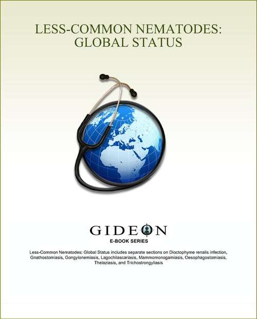 Book cover of Less-Common Nematodes: Global Status 2010 edition