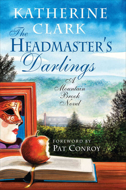 The Headmaster's Darlings: A Mountain Brook Novel (The Mountain Brook Novels #1)