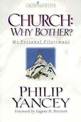 Book cover of Church: Why Bother?