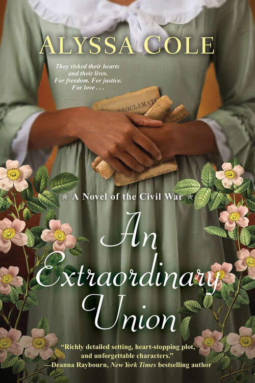 Book cover of An Extraordinary Union: An Epic Love Story of the Civil War (The Loyal League #1)
