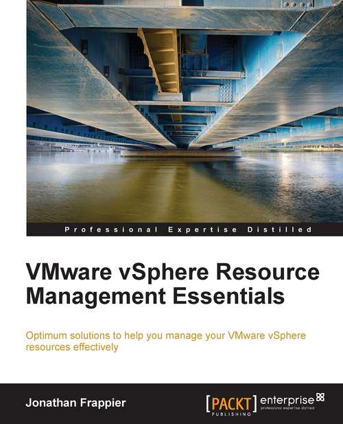 Book cover of VMware vSphere Resource Management Essentials