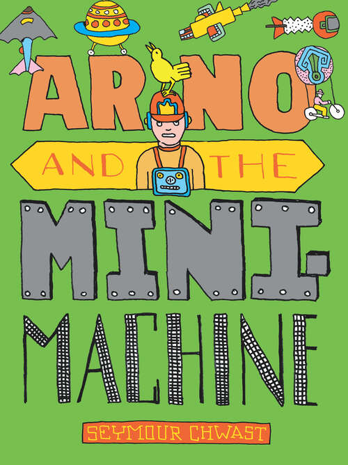 Book cover of Arno and the MiniMachine