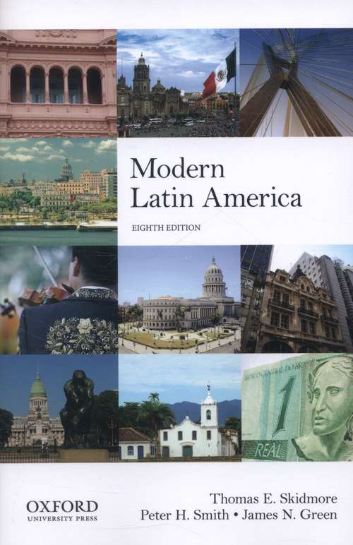 Modern Latin America (Eighth Edition)