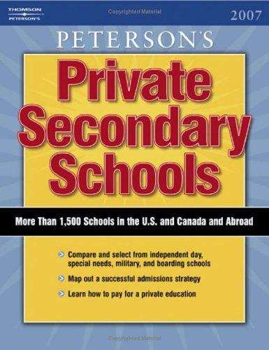 Book cover of Peterson's Private Secondary Schools 2006-2007