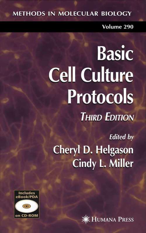 Book cover of Basic Cell Culture Protocols, Third Edition