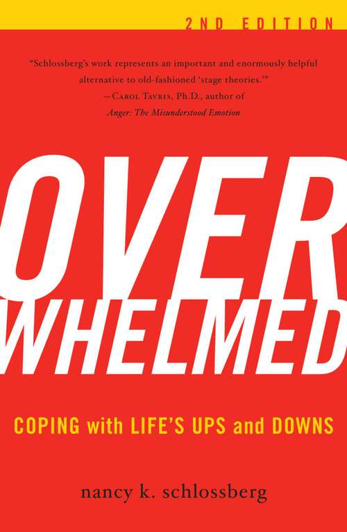 Book cover of Overwhelmed: Coping with Life's Ups and Downs (2nd Edition)