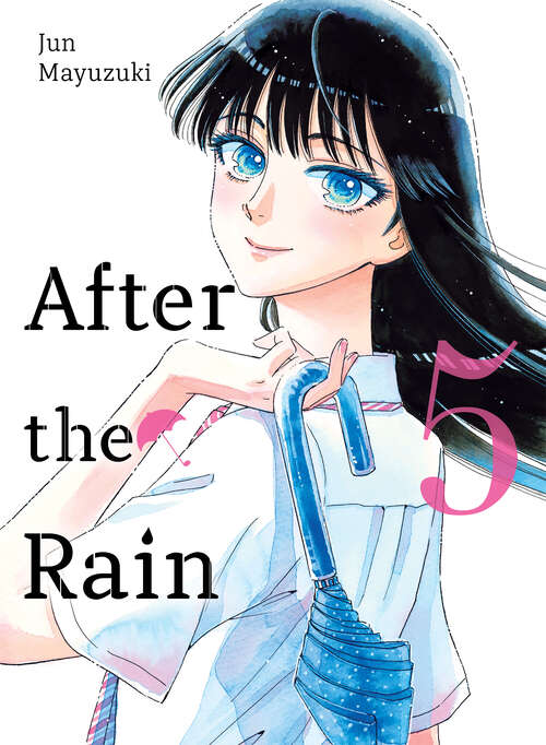 Book cover of After the Rain 5 (After the Rain #5)