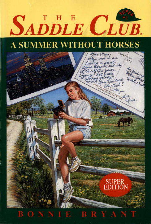 Book cover of A Summer Without Horses (Saddle Club Super #1)