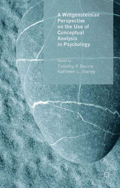 Book cover of A Wittgensteinian Perspective On The Use Of Conceptual Analysis In Psychology