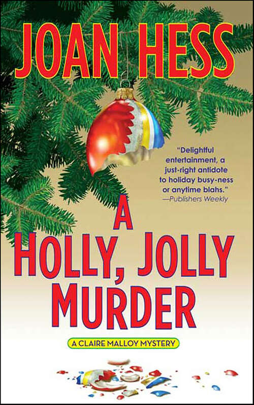 Book cover of A Holly, Jolly Murder (The Claire Malloy Mysteries)