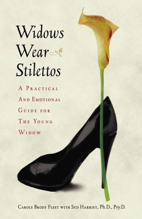 Widows Wear Stilettos