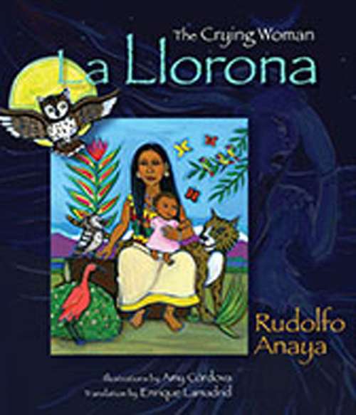 Book cover of La Llorona: The Crying Woman