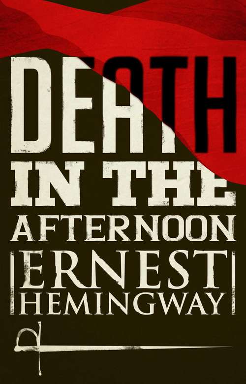 Book cover of Death in the Afternoon