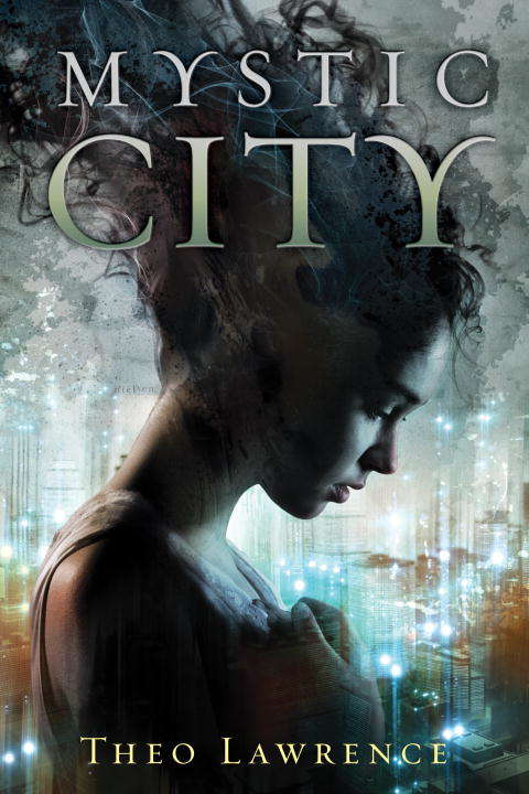 Book cover of Mystic City