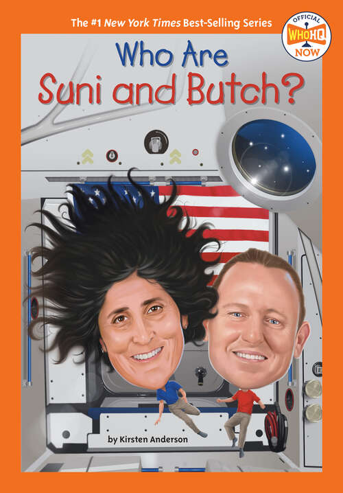 Book cover of Who Are Suni and Butch? (Who HQ Now)