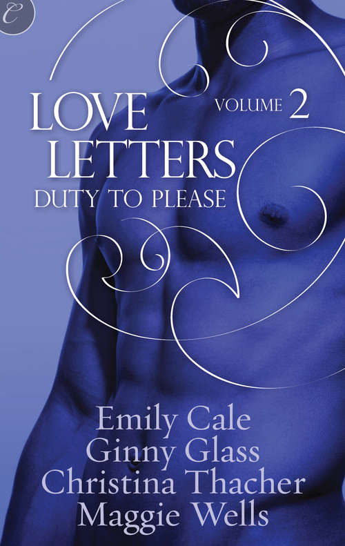 Book cover of Love Letters Volume 2: Duty to Please